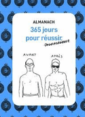 Almanach 365 jours pour réussir monsieur